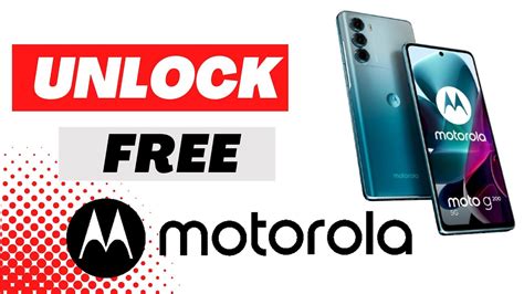 Unlock Motorola How To Unlock Motorola Phone From Carriers Youtube
