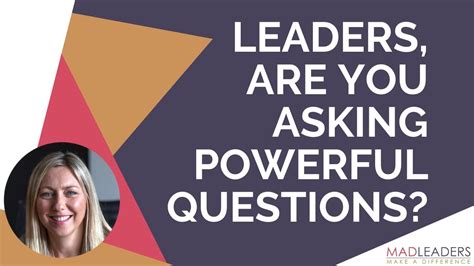 Leaders Are You Asking Powerful Questions Youtube