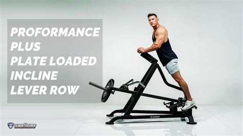 Proformance Plus Plate Loaded Incline Lever Row Youtube