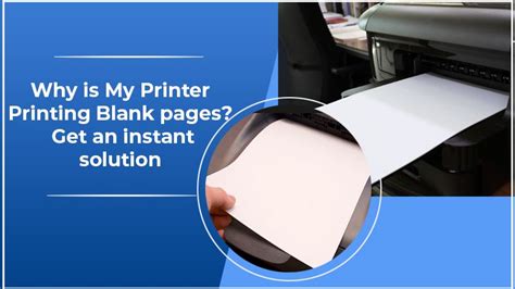 Why Is My Printer Printing Blank Pages Get An Instant Solution