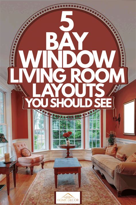 5 Bay Window Living Room Layouts You Should See Home Decor Bliss