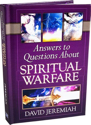 Answers To Questions About Spiritual Warfare Spiritual Warfare Bible