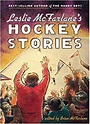 Amazon.com: Leslie McFarlane's Hockey Stories, Vol. 2 (9781552638484 ...