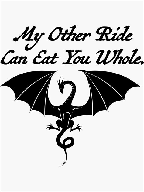 My Other Ride Is A Dragon Sticker By Meganpawlak Redbubble