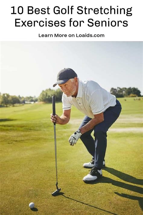 Top 10 Golf Stretching Exercises For Seniors Proper Preparation