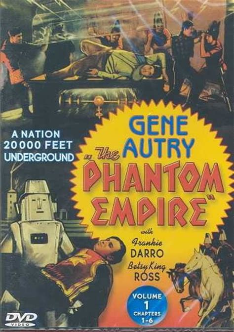 The Cover To Gene Autrys Film The Phantom Empire With Darro Ross