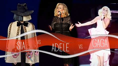 Incredible Singers Adele Vs Lady Gaga Vs Sia Youtube