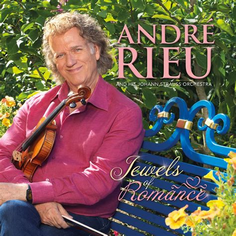 ‎jewels Of Romance Album By André Rieu And Johann Strauss Orchestra Apple Music