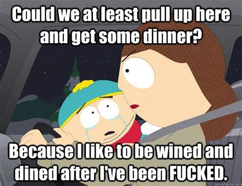 Eric Cartman South Park Funny South Park Quotes South Park Memes