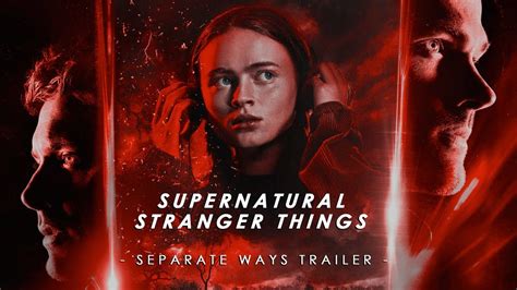Supernatural Stranger Things Crossover Trailer Youtube