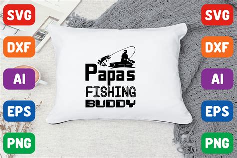 Papas Fishing Buddy Graphic By Art And Craft · Creative Fabrica