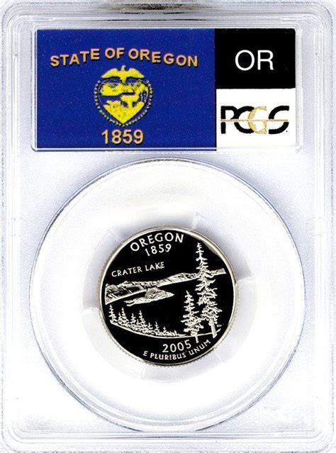 2005 S Oregon Statehood Quarter Pcgs Proof 70 Deep Cameo Pcgs Oregon