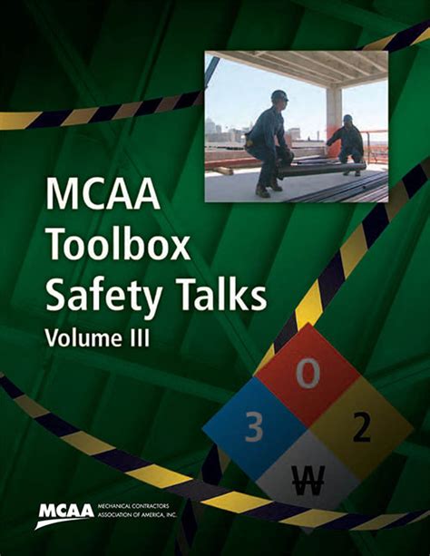 Toolbox Safety Talks For Construction Contractors Volume Iii Mcaa