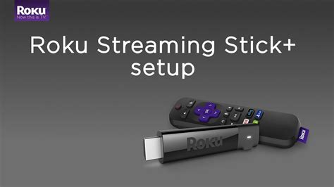 The streaming stick doesn't include a headphone jack, for example, nor does it support 4k televisions, while most other roku models do (the newer setting up a roku streaming stick is very straightforward. How to set up the Roku Streaming Stick+ (Model 3810) - YouTube