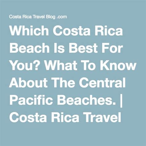 The Words Which Costa Rica Beach Is Best For You What To Know About