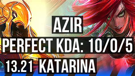 AZIR Vs KATARINA MID 10 0 5 Legendary 600 Games KR Grandmaster