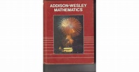 Addison Wesley Mathematics Grade 5/Student Text by Robert Eicholz