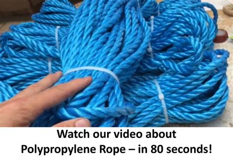 New Video Polypropylene Rope In 80 Seconds Ropes Direct Ropes Direct