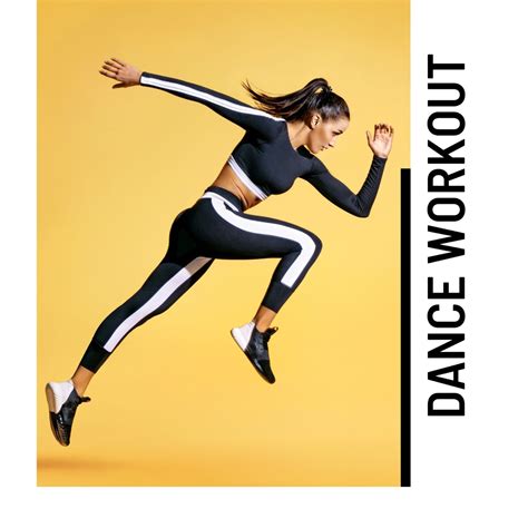 ‎dance Workout The Best Dance Music For Working Out Dance Motivation