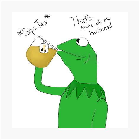 Kermit The Frog Drinking Tea Photographic Print By Rilachii Redbubble