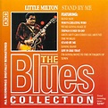 Release “The Blues Collection: Little Milton, Stand by Me” by Little ...
