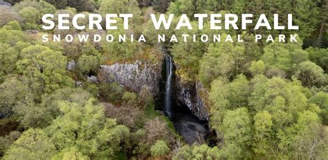 Finding Snowdonias Secret Waterfall — Oh What A Knight