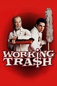 Working Tra$h streaming sur Zone Telechargement - Film 1990 ...