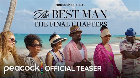 The Best Man The Final Chapters Official Teaser Peacock Original Reportwire