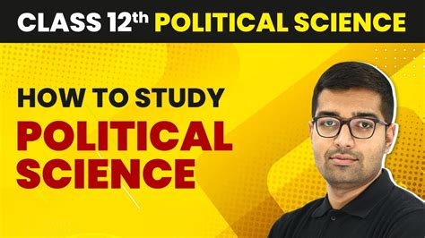 How To Study Political Science Class 12 How To Pass Political Science