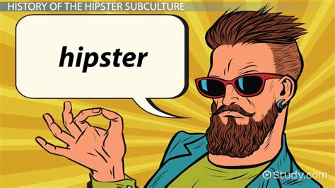 Hipster Definition And Subculture Video And Lesson Transcript