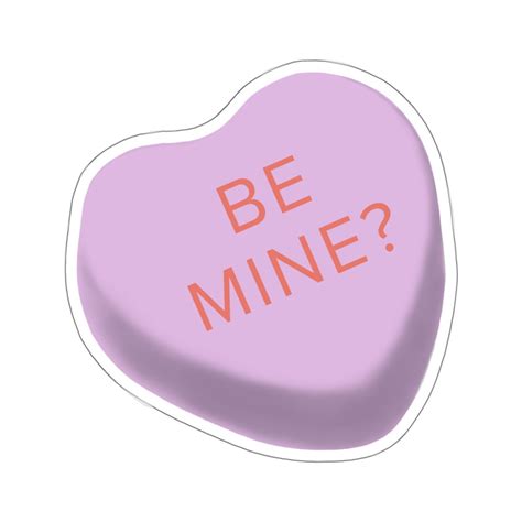 Be Mine Candy Heart Sweethearts Valentine Valentines Day Etsy