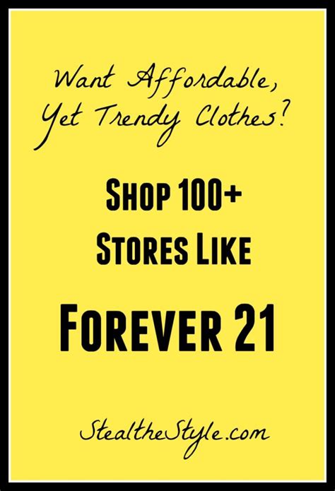 Stores Like Forever21 Steal The Style