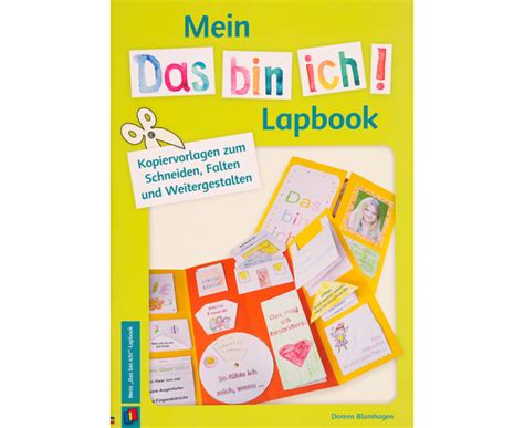 Klebe den spruch so wie er ist in dein lapbook ein oder schreibe ihn ab. Mein - Das bin ich! - Lapbook - edumero.de