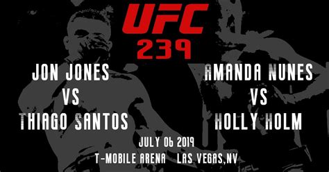 View the full results and highlights for ufc 239: UFC 239 Jones v Santos and Nunes v Holm Prediction with ...