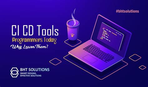 Best CI CD Tools Used By Programmers Today And Why Learn Them BHT Blog