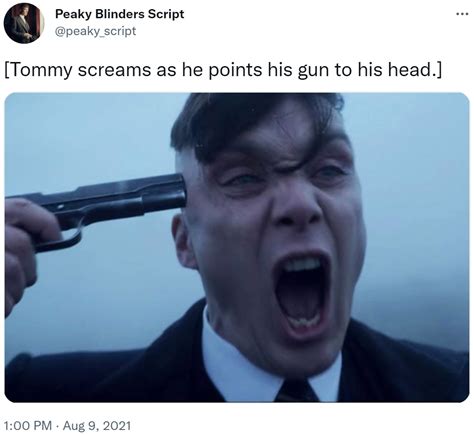 Tommy Screams As He Points His Gun To His Head Tommy Shelby Holding A