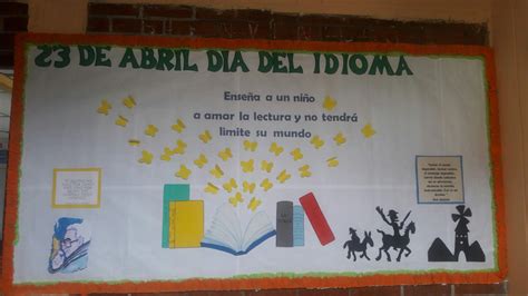 Cartelera Para El Día Del Idioma Dia Del Idioma Español Dia Del