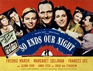 So Ends Our Night [1941] - denfreeware