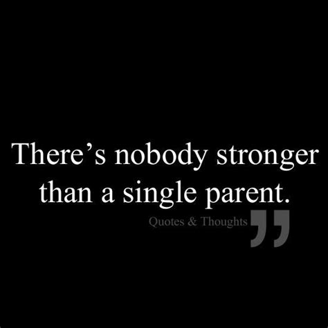 This Is The Truth But Only If That Single Parent Is Involved With The