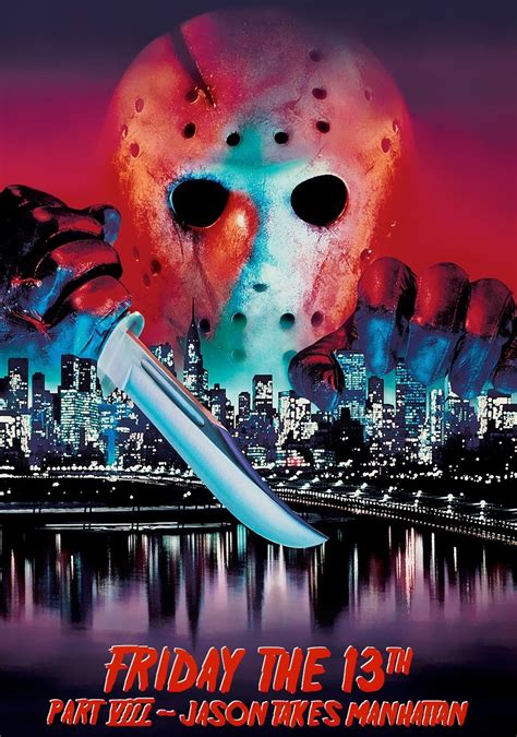 Friday The 13th Part 8 Jason Takes Manhattan Poster A Nightmare On