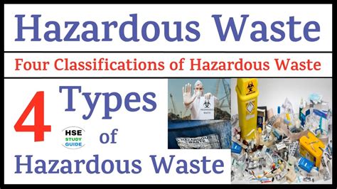 Hazardous Waste 4 Types Of Hazardous Waste Four Classifications