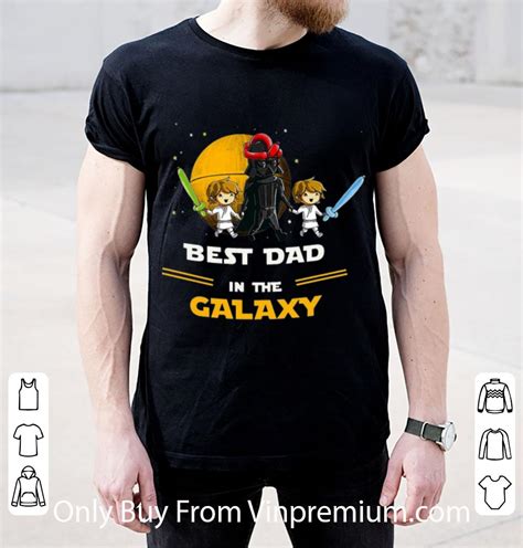 Awesome Star Wars Darth Vader Best Dad In The Galaxy Fathers Day Shirt