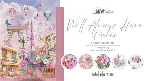 Well Always Have Paris Fabric Collection