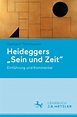 Heideggers "Sein und Zeit": Einführung und Kommentar by Gerhard ...