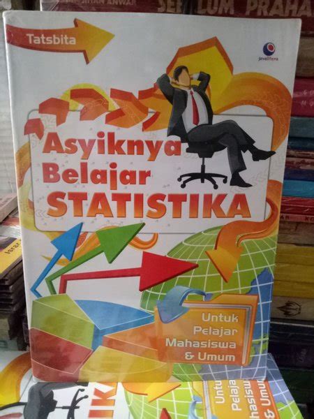 Jual Ori Buku Asyiknya Belajar Statistika Untuk Pelajar Mahasiswa