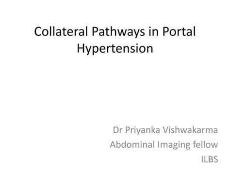 Collateral Pathways In Portal Hypertension Ppt