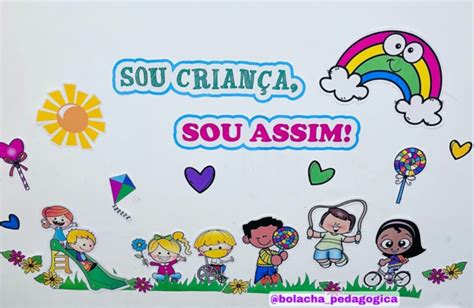 Painel Sou Crian A Bolacha Pedag Gica