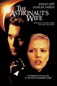 The Astronaut's Wife (1999) | FilmFed