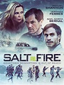 Salt and Fire Pictures - Rotten Tomatoes