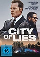 City Of Lies - Film 2018 - FILMSTARTS.de